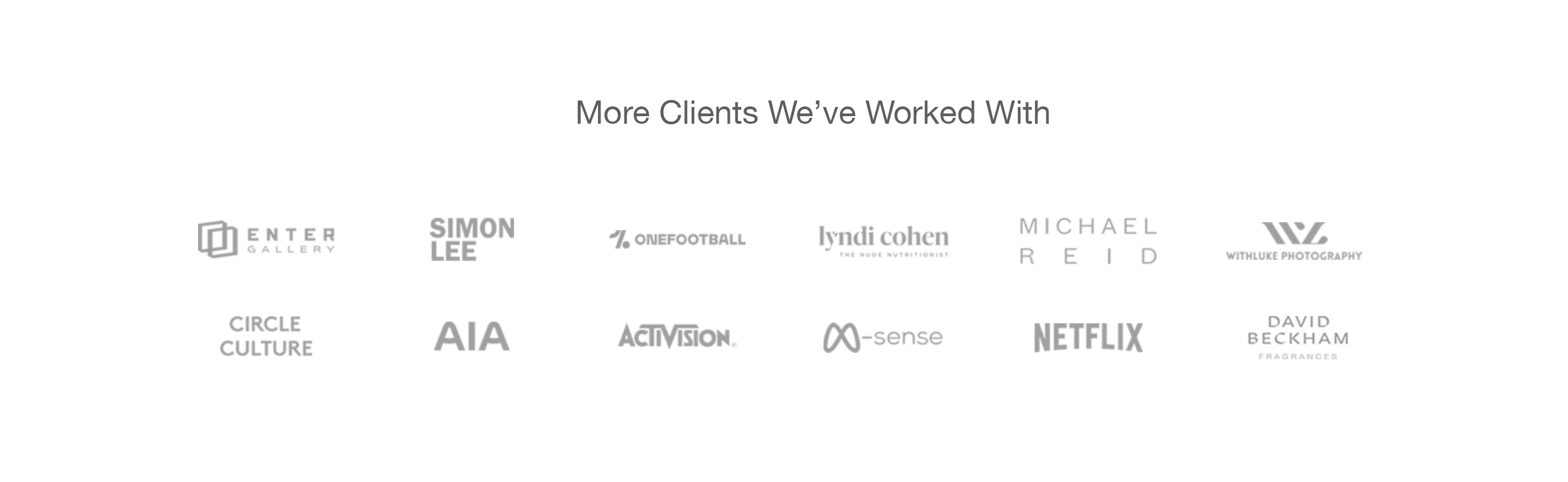 More Clients We've Worked With